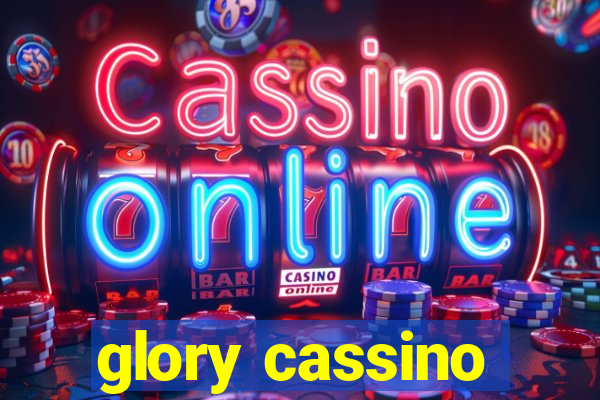 glory cassino